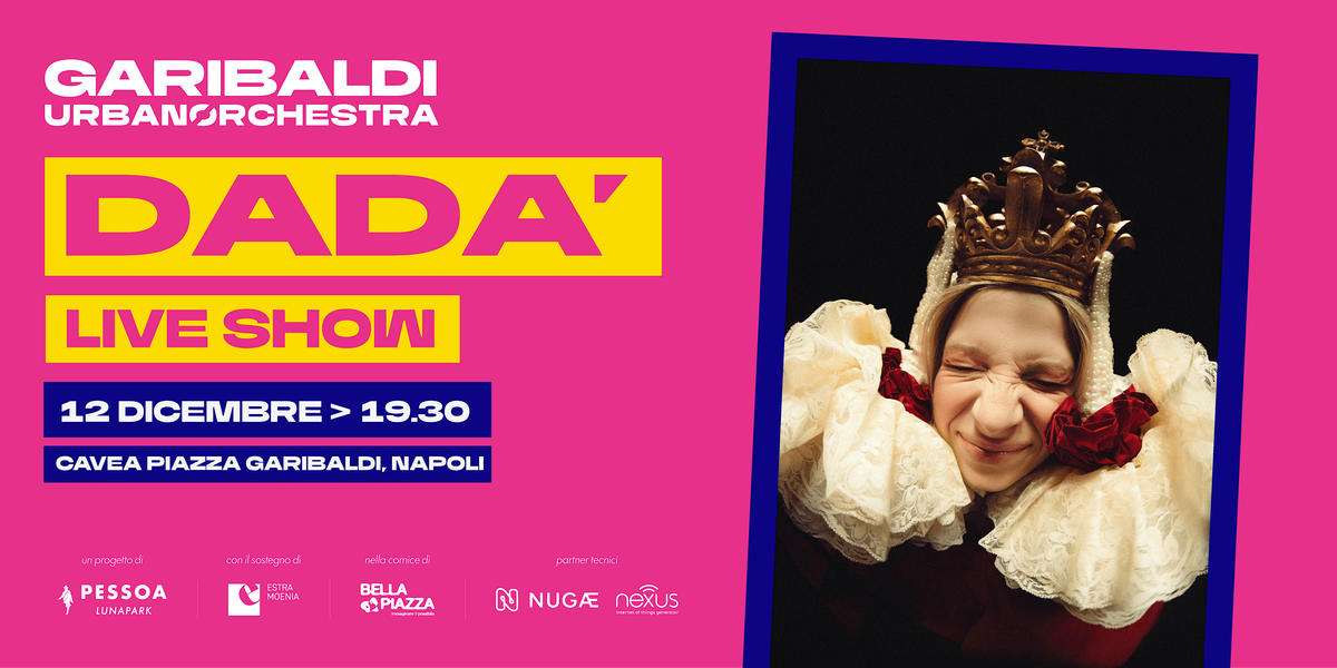 Concerto DADA' x Garibaldi Urban Orchestra, 12 December | Event in Napoli | AllEvents
