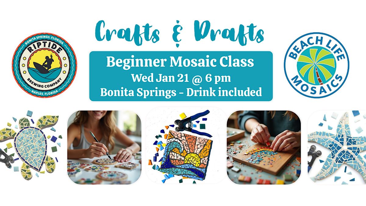 Crafts & Drafts - Mosaics in Bonita Springs, 21 January | Event in Bonita Springs | AllEvents