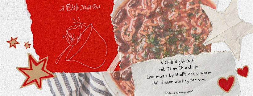A Chili Night Out Benefit Concert and Dinner