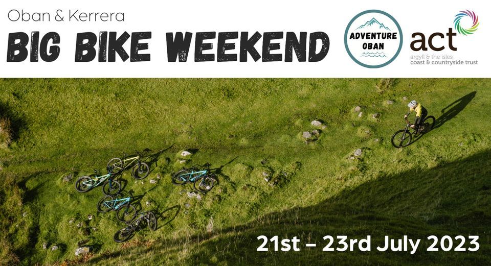 Big Bike Weekend 2023, Oban, July 21 to July 23 AllEvents.in