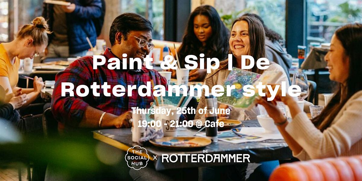 Paint & Sip | De Rotterdammer style