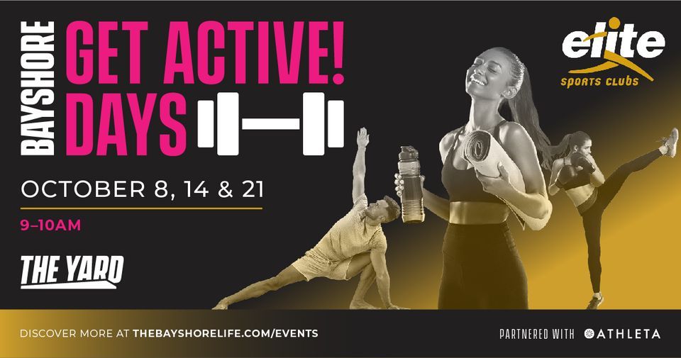 BAYSHORE Get Active! Days with Elite Sports Clubs Vinyasa Flow, The