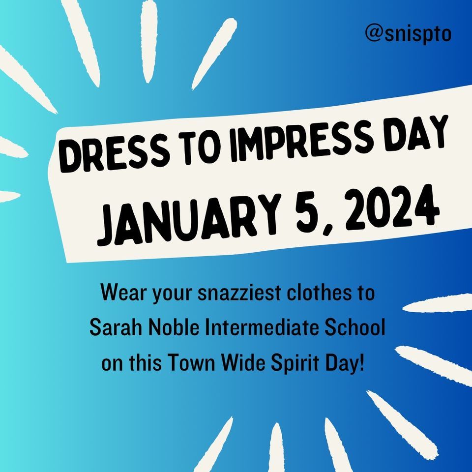 Spirit Day Dress to Impress Day, Sarah Noble Intermediate School, New