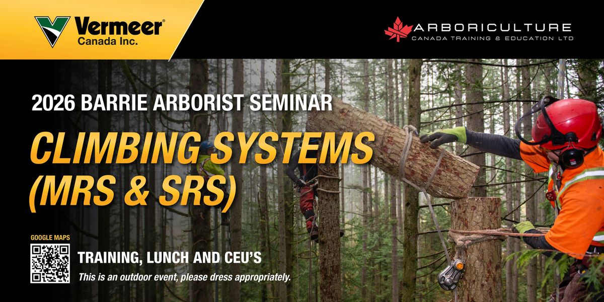 2026 Vermeer Canada (Barrie) Arborist Seminar