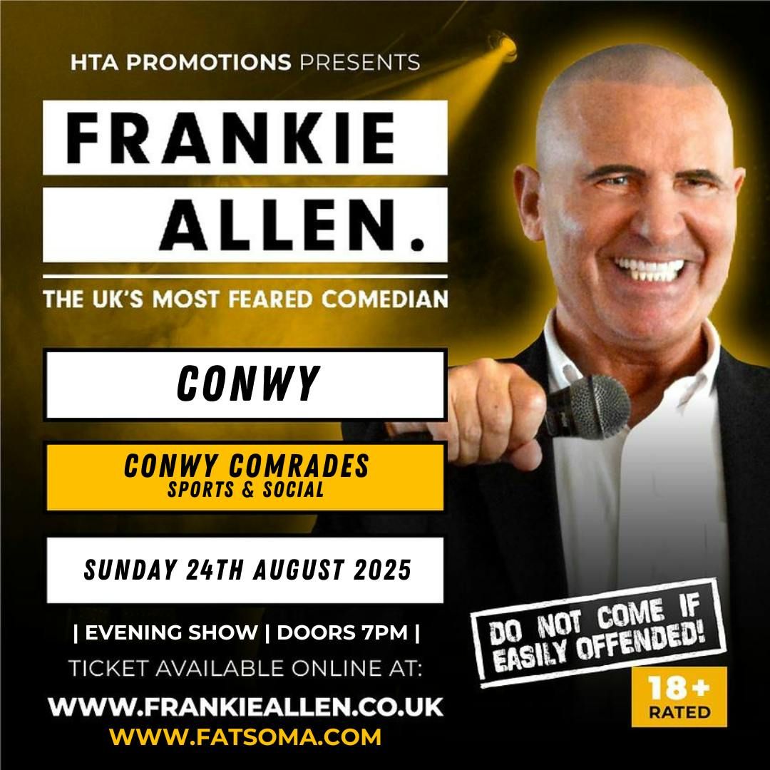 Frankie Allen night at Conwy Comrades Club, 24 August | Event in Llandudno Junction | AllEvents