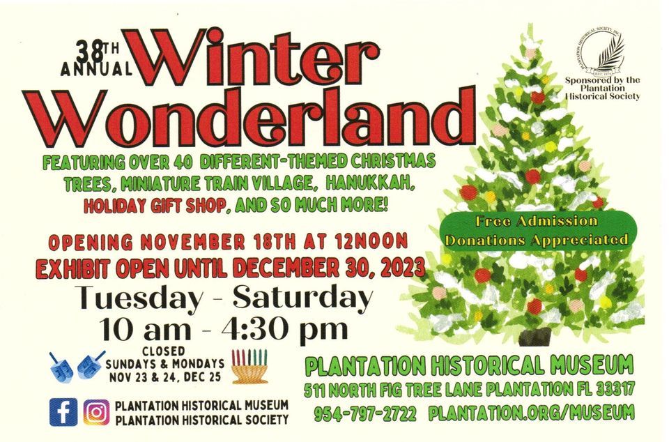 Winter Wonderland Opening Day, Plantation Historical Museum, 18