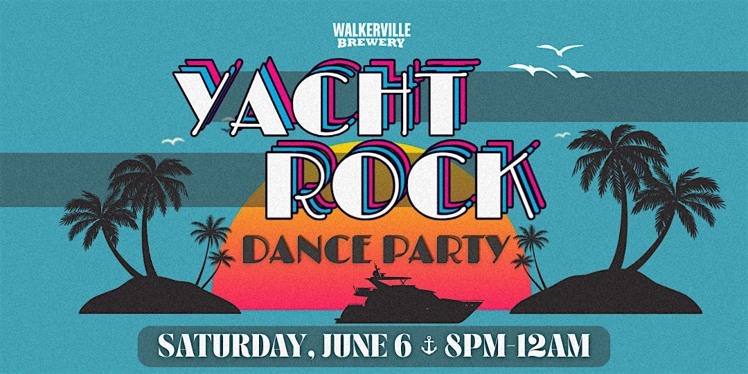 Yacht Rock Dance Party