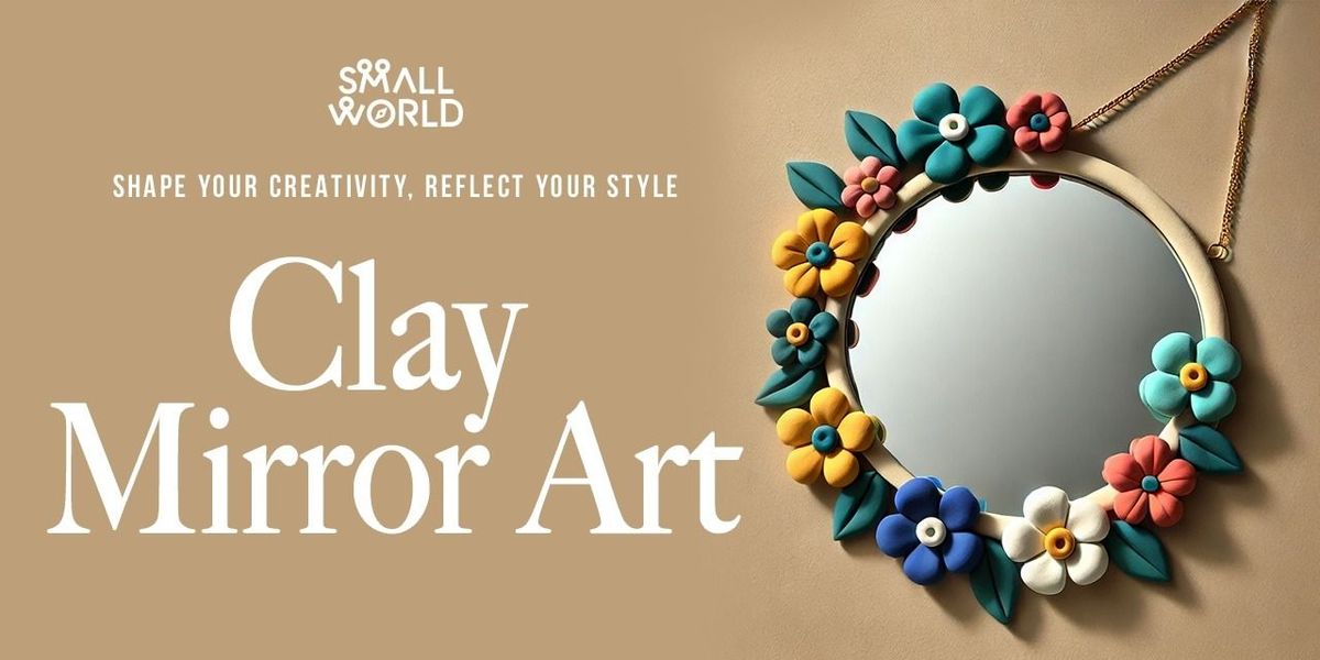 Clay Mirror Art | Event in Pune | AllEvents