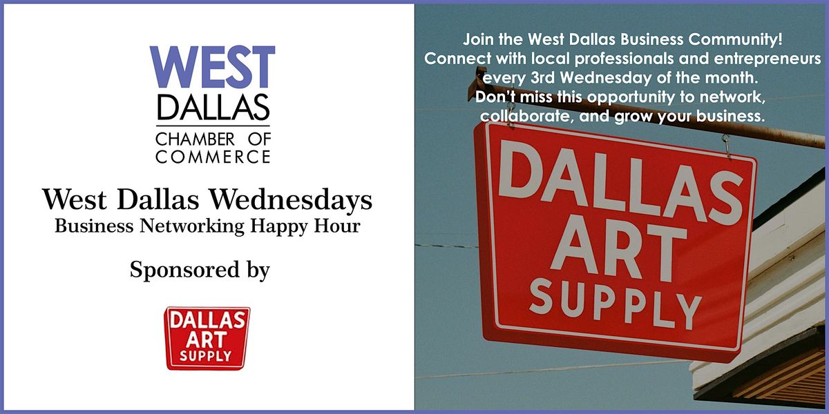 West Dallas Wednesdays - Networking Happy Hour at Dallas Art Supply, 17 December | Event in Dallas | AllEvents