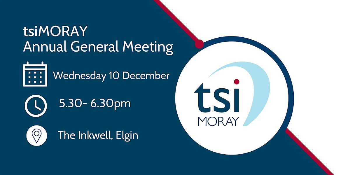 tsiMORAY AGM 2025, 10 December | Event in Elgin | AllEvents
