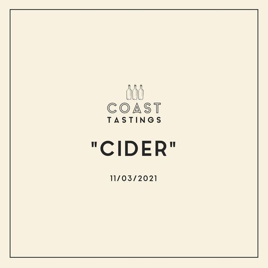 Coast Tastings - Cider, Coast Wine House, Dublin, November 3 2021 | AllEvents.in Coast Tastings - Cider