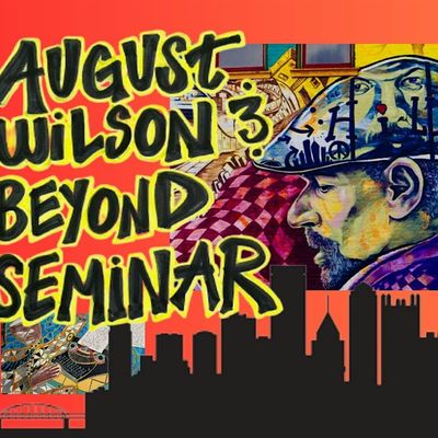August Wilson & Beyond Seminar logo