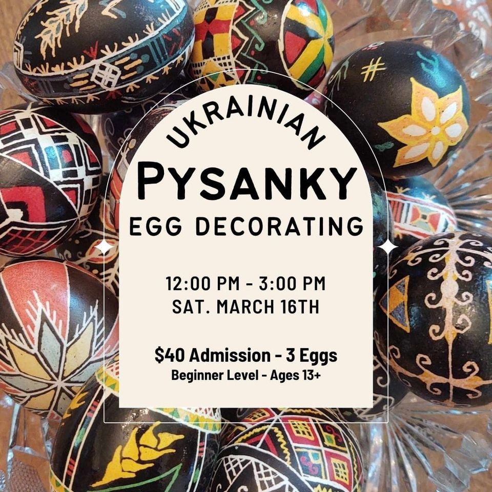 Ukrainian "Pysanky" Egg Decorating, The Event Center Floodwood MN, March 16 2024 AllEvents.in