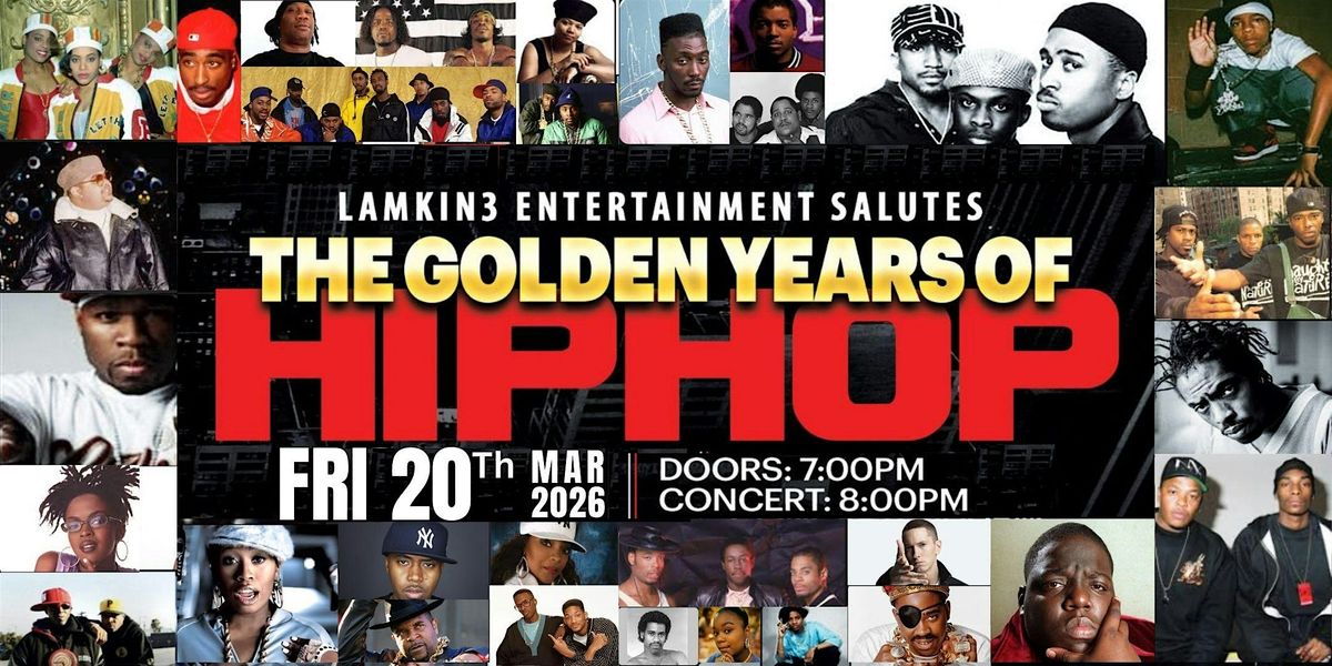 Lamkin3 Presents A Salute to the Golden Years of Hip Hop, 20 March | Event in Columbia | AllEvents