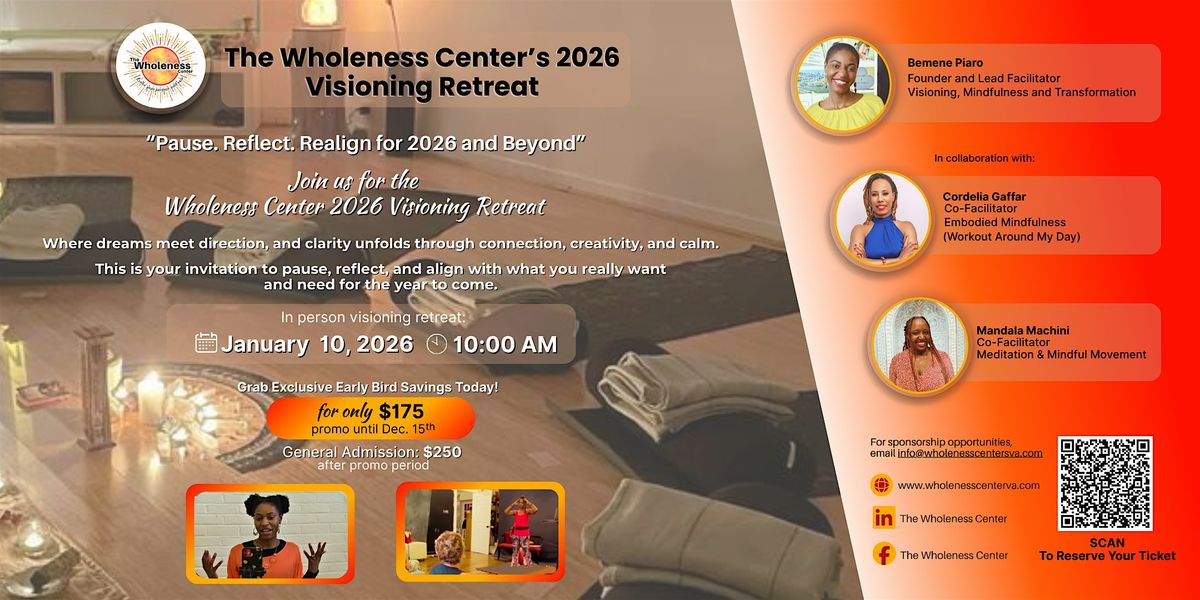 The Wholeness Center 2026 Visioning Retreat: Pause. Reflect. Realign, 10 January | Event in Hyattsville | AllEvents