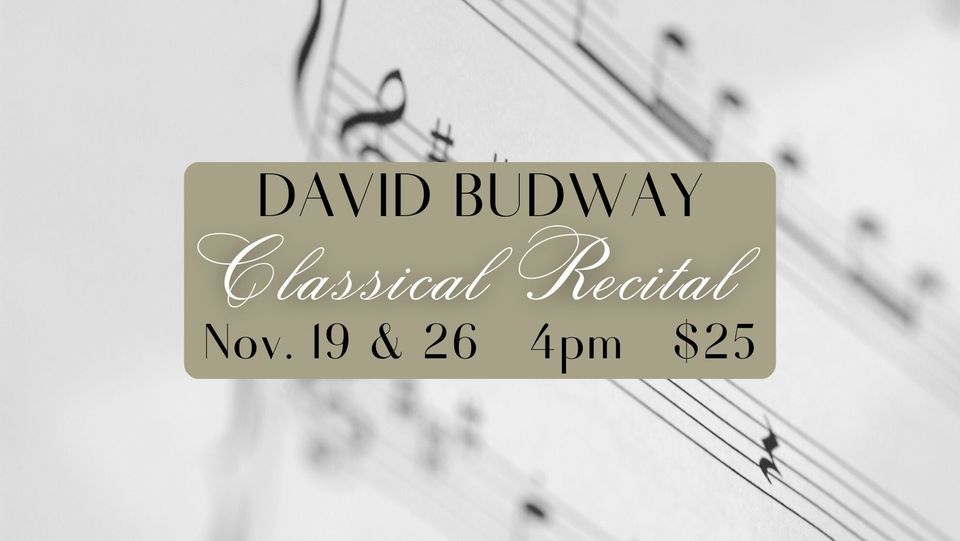 An Afternoon Classical Piano Recital With David Budway Maureen s Jazz an-afternoon-classical-piano-recital-with-david-budway-maureen-s-jazz