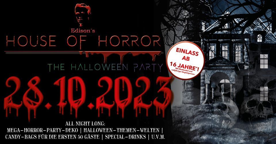 Edisons House Of Horror The Halloween Party? AB 16 JAHRE!, Edison Bar