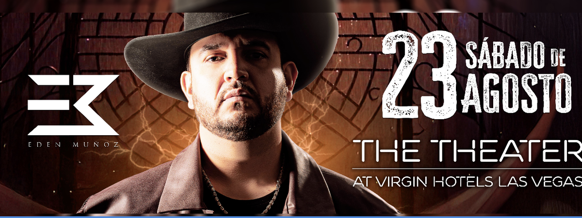Eden Muñoz, 23 August | Event in Las Vegas | AllEvents