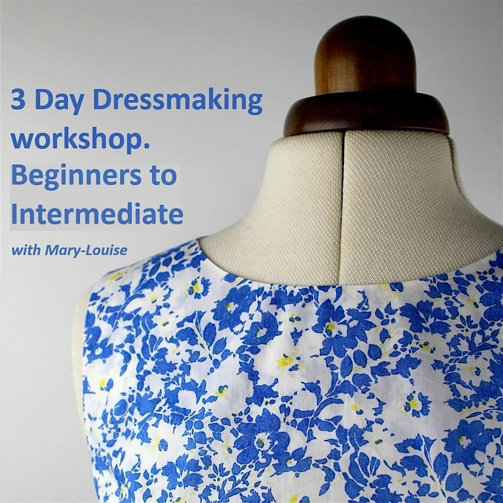 3 Day Dress Making Workshop- Beginners and Intermediate with Mary-Louise, 14 January | Event in Salisbury