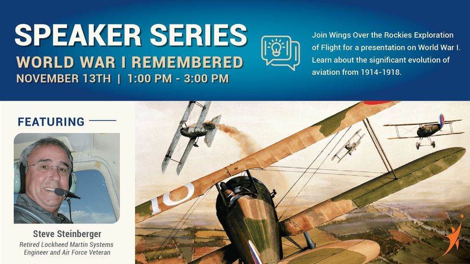 Speaker Series World War I Remembered, Wings Over the Rockies