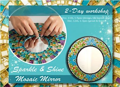 Sparkle & Shine: Mosaic Mirror Workshop (Two Day Event), 11 December | Event in Myrtle Beach | AllEvents