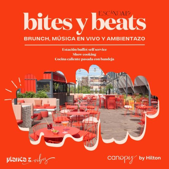 Bites y Beats: Brunch de "Escándalo" en Canopy by Hilton, 24 August | Event in Madrid | AllEvents