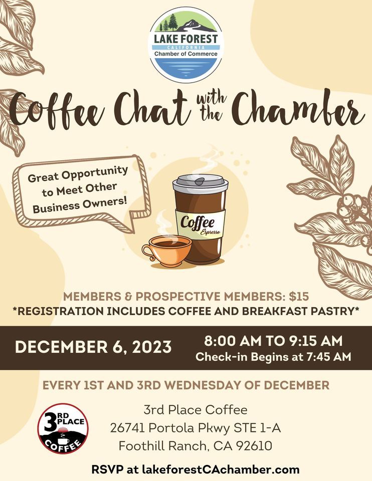 Coffee Chat with the Chamber , 3rd Place Coffee, Lake Forest, December