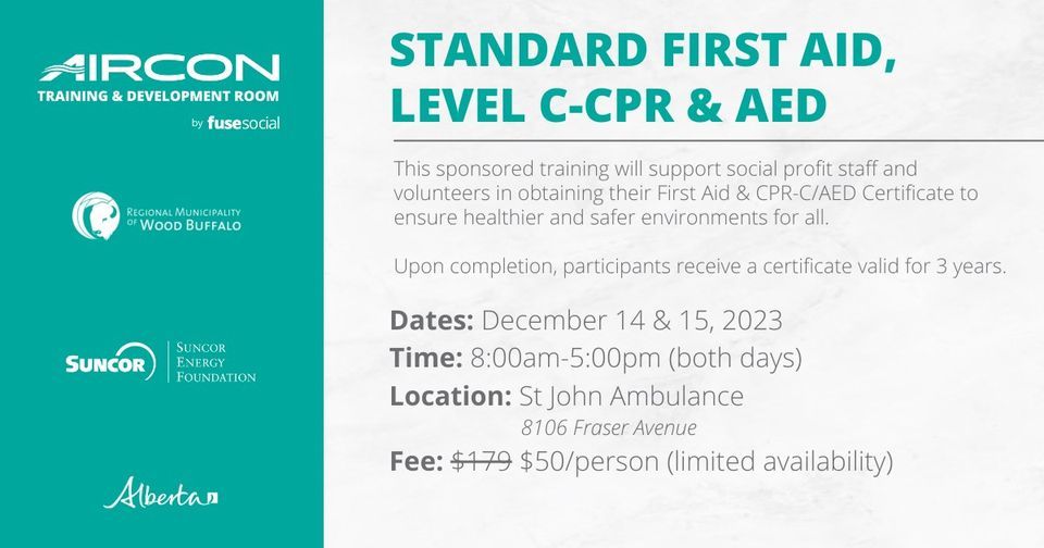 Standard First Aid, Level C-CPR & AED, St John Ambulance Alberta - Fort ...