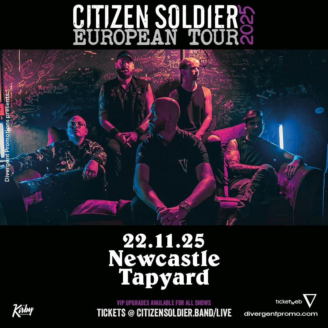 Divergent Promotions &amp; TKO Presents Citizen Soldier, 22 November | Event in Newcastle Upon Tyne | AllEvents