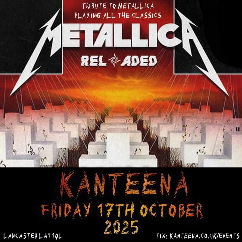 Metalica Reloaded with support from Antiks, 17 October | Event in Lancaster | AllEvents