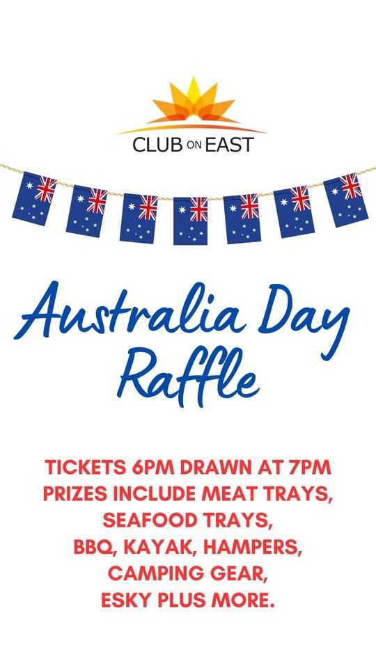 Mega Australia Day Raffle, Club on East, Sutherland, 26 January 2024 ...