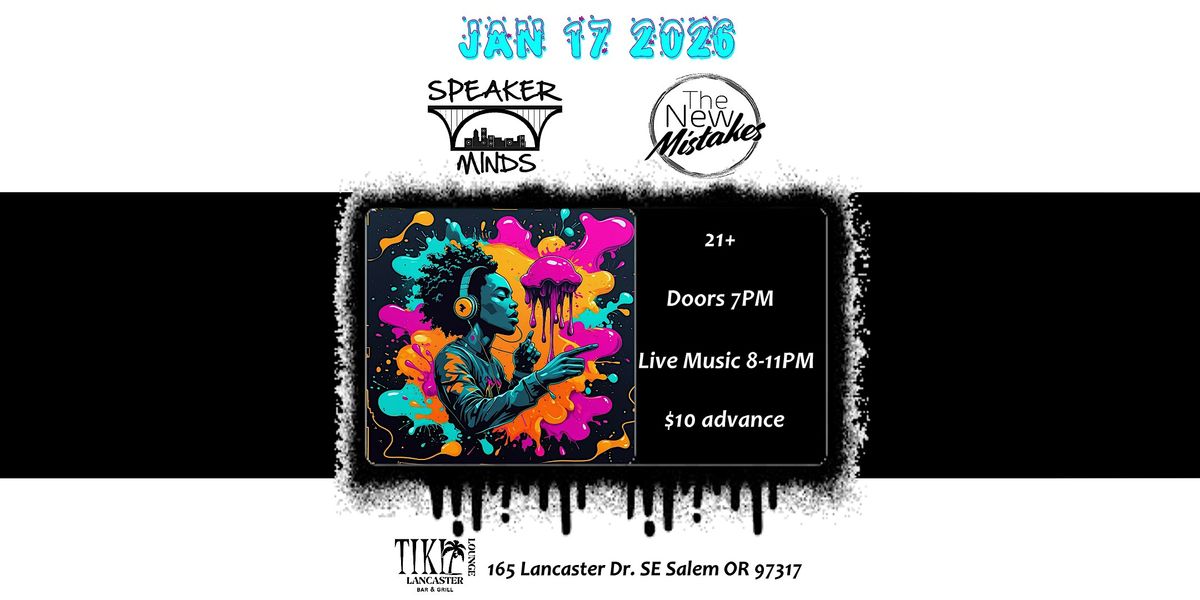 Speaker Minds & The New Mistakes - Live in Salem, 17 January | Event in Salem | AllEvents