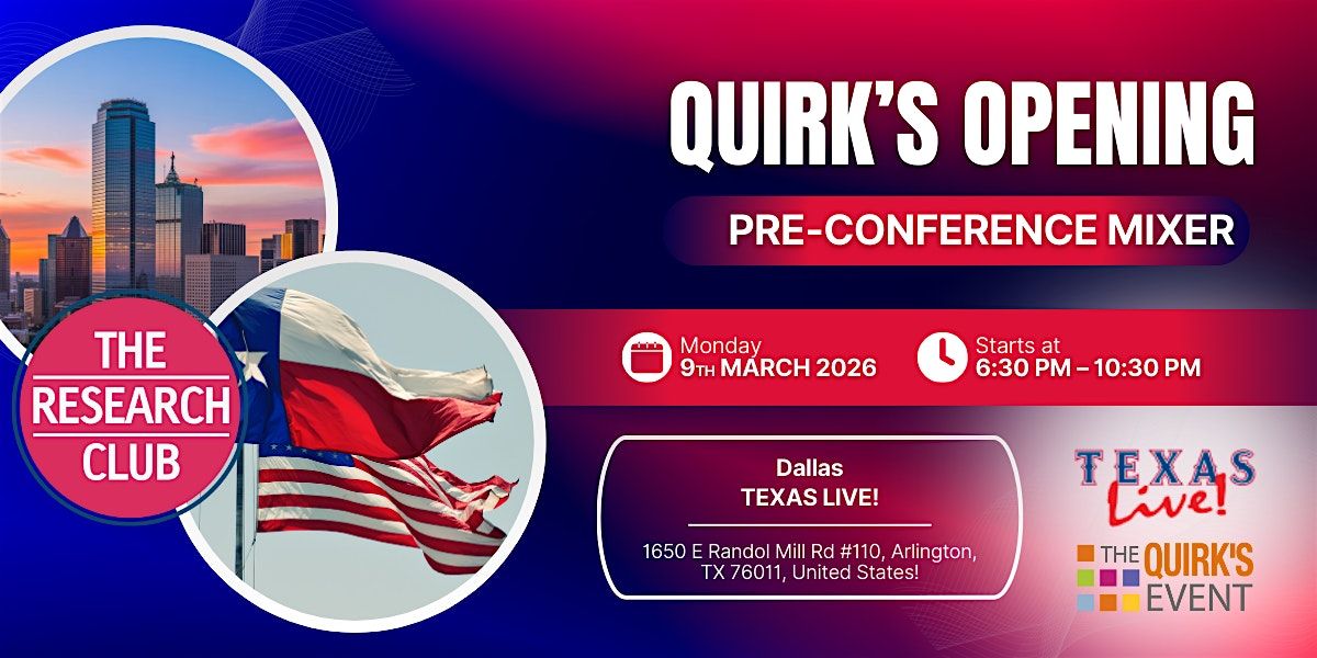 Dallas | Quirk's Pre-Conference Mixer!, 9 March | Event in Arlington | AllEvents