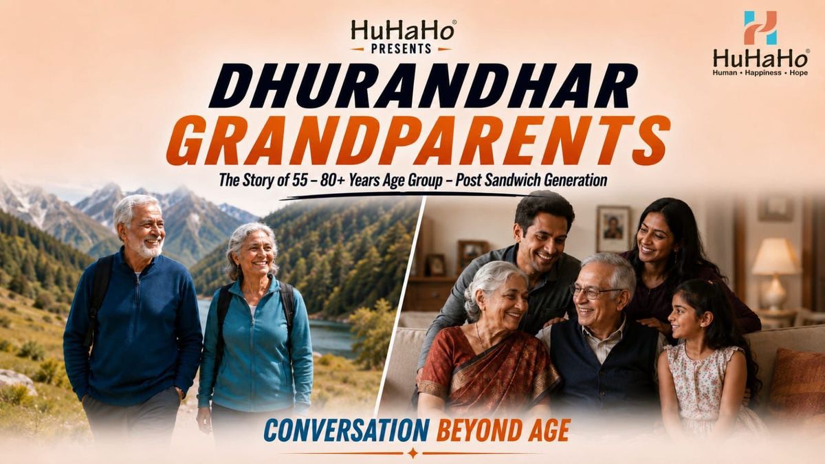 Dhurandhar Grandparents - The story of 55-80+ Age Group - Post Sandwich Generation