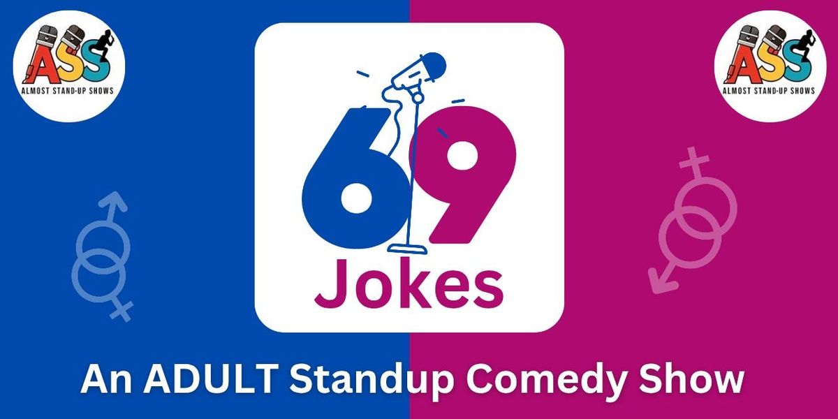 69 Jokes - ADULT Standup Comedy Show | Event in Rajkot | AllEvents