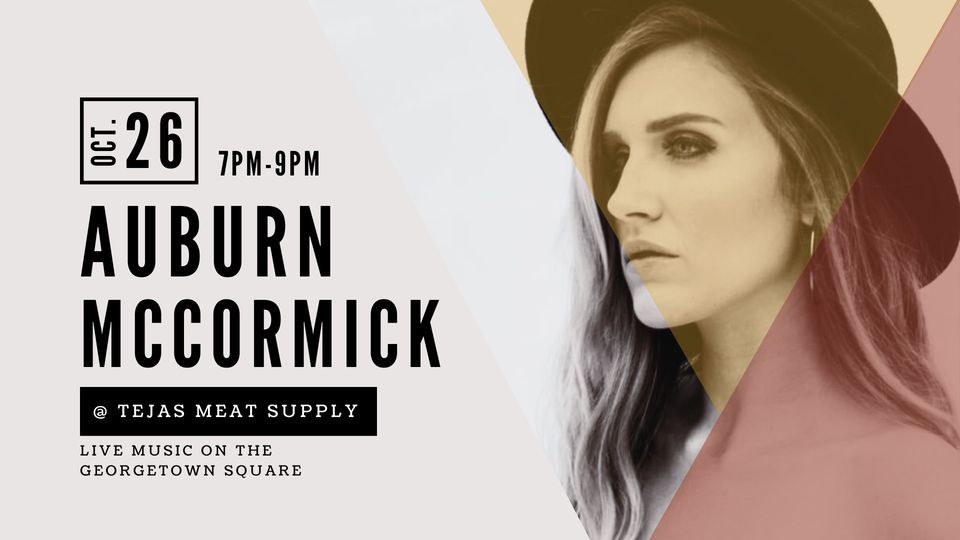 Live Music on the Square Auburn McCormick Tejas Meat Supply, Tejas