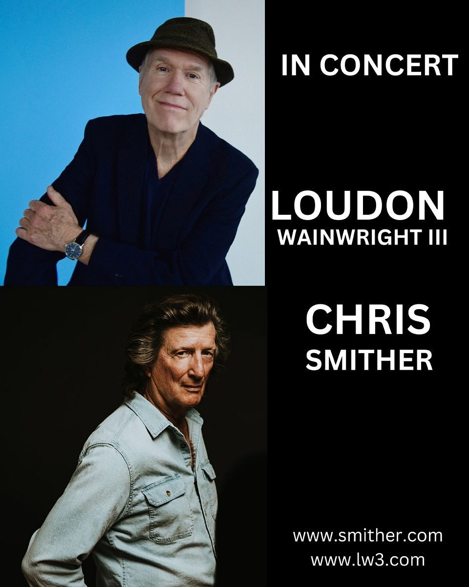Loudon Wainwright III & Chris Smither, 18 September | Event in Groton | AllEvents