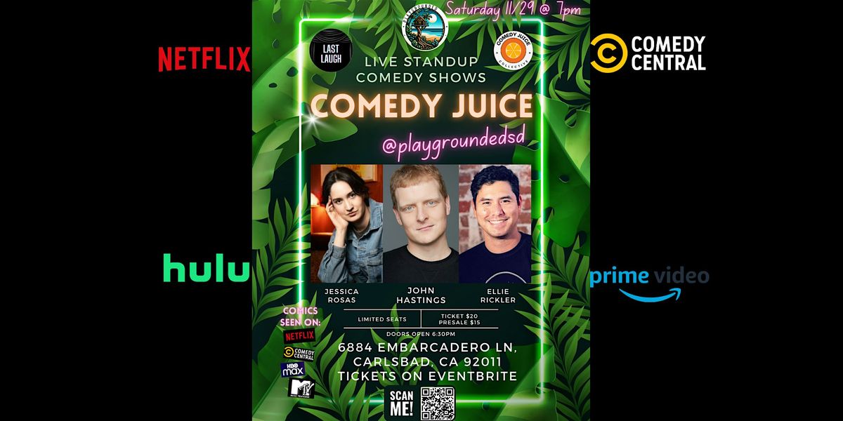 Comedy Juice - Carlsbad! Sat. 11/29! | Event in Carlsbad | AllEvents