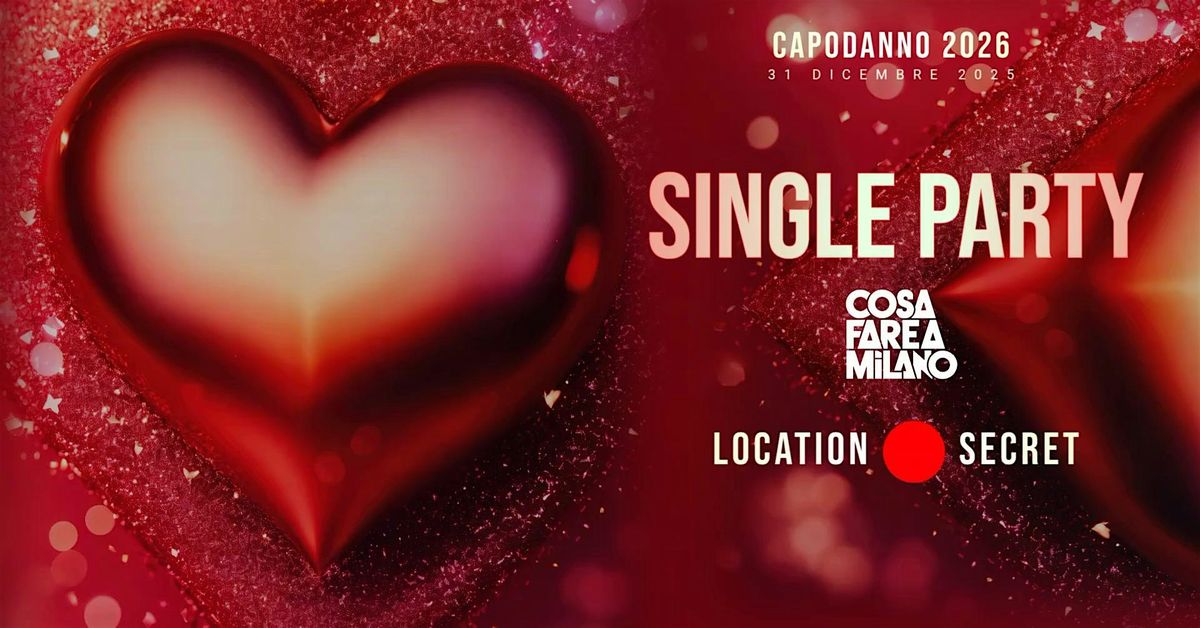 Capodanno dei Single a Milano 2026