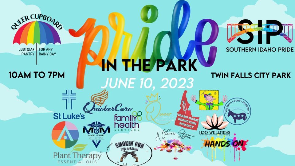 PRIDE IN THE PARK 23? With Southern Idaho Pride and Queer Cupboard
