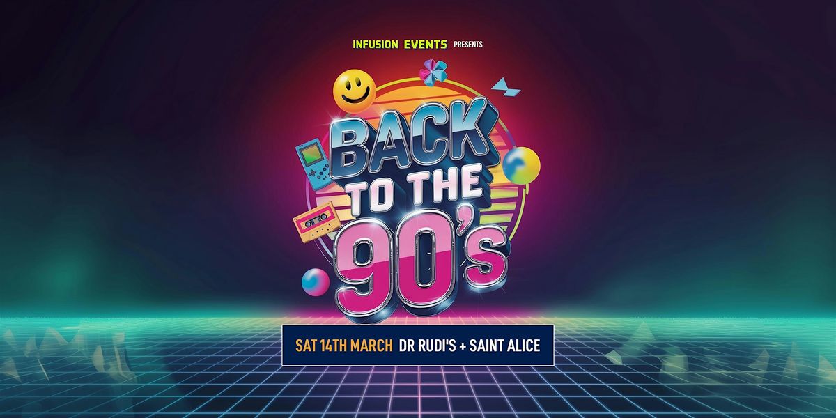 Back To The 90's - Auckland (New Venue)