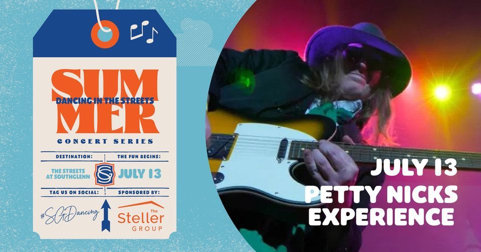 Summer Concert Series — Petty Nicks Experience, The Streets at