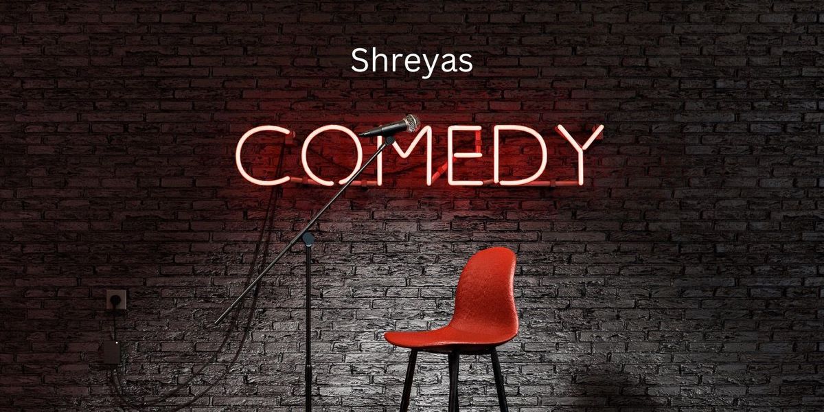 Shreyas comedy | Event in Ahmedabad | AllEvents