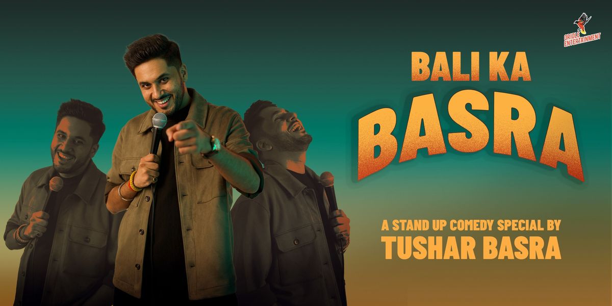 Bali Ka Basra by Tushar Basra - A Stand Up Solo, 7 December | Event in Jaipur | AllEvents