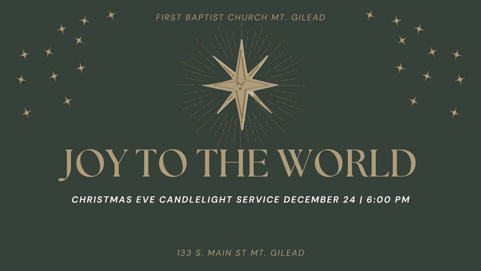 Christmas Eve Candlelight Service, First Baptist Church, Mount Gilead