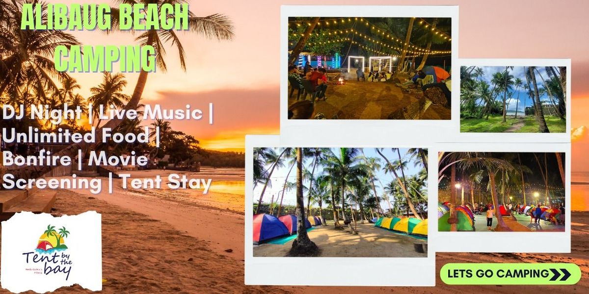 Alibaug Beach Camping NYE 2026 - Tent By The Bay, 31 December | Event in Alibaug | AllEvents