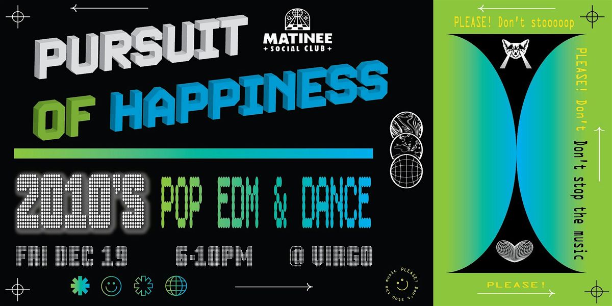 Pursuit of Happiness [2010s Matinee], 19 December | Event in New York | AllEvents