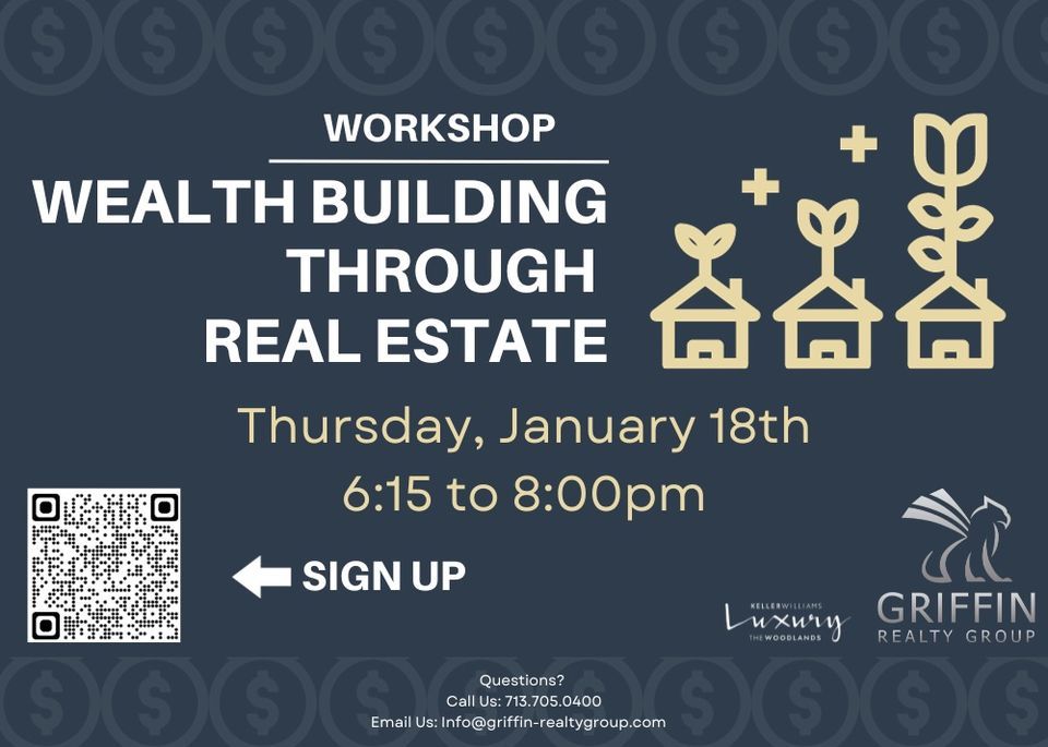 Wealth Building Through Real Estate Griffin Realty Group, The