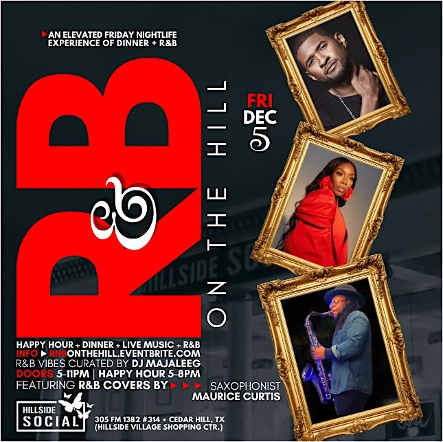"R&B On The Hill" - Live Music • Dinner + R&B Vibes @ Hillside Social, 5 December | AllEvents