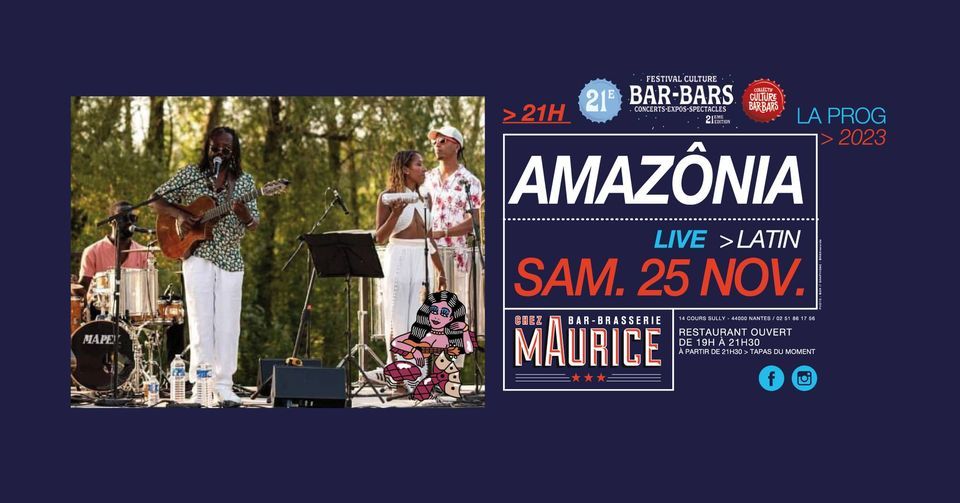 Amazônia Chez Maurice, Chez Maurice, Nantes, November 25 2023